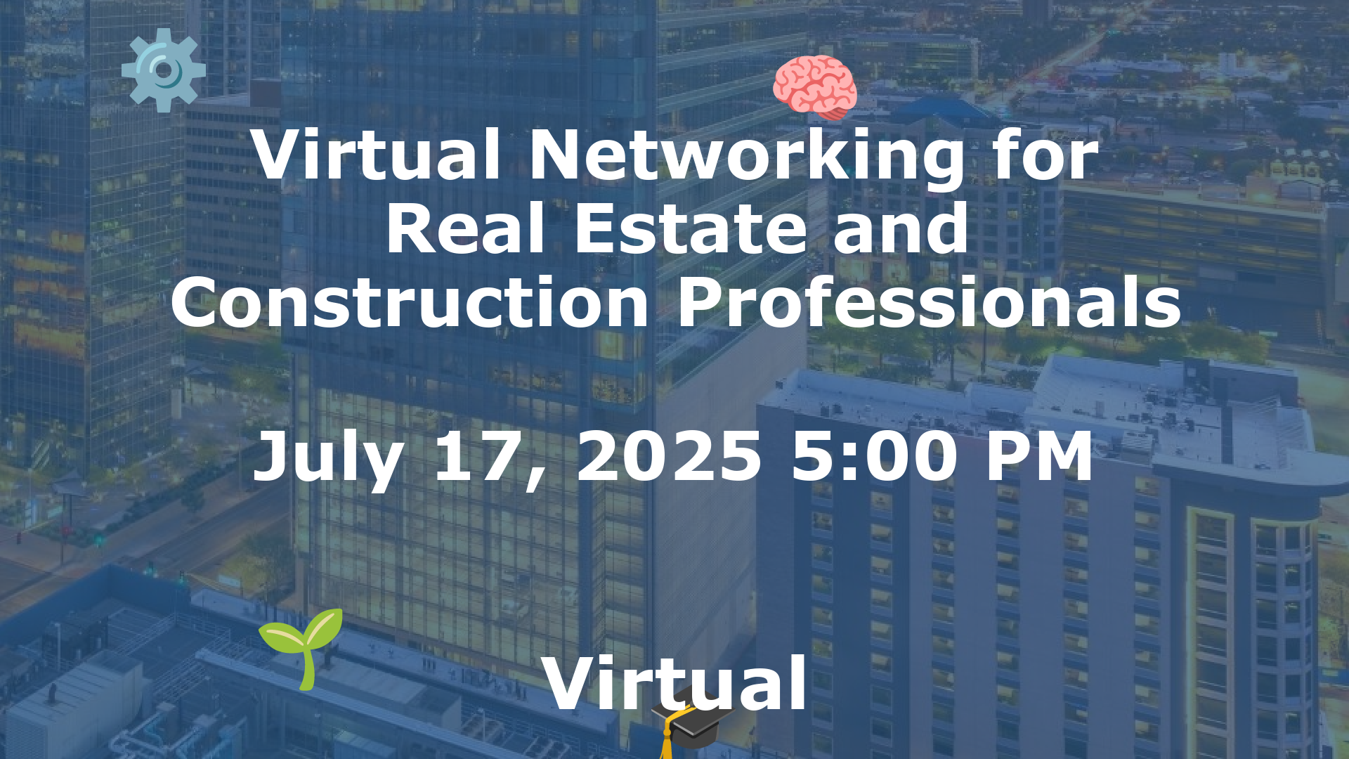 Virtual Networking for Real Estate and Construction Professionals event image